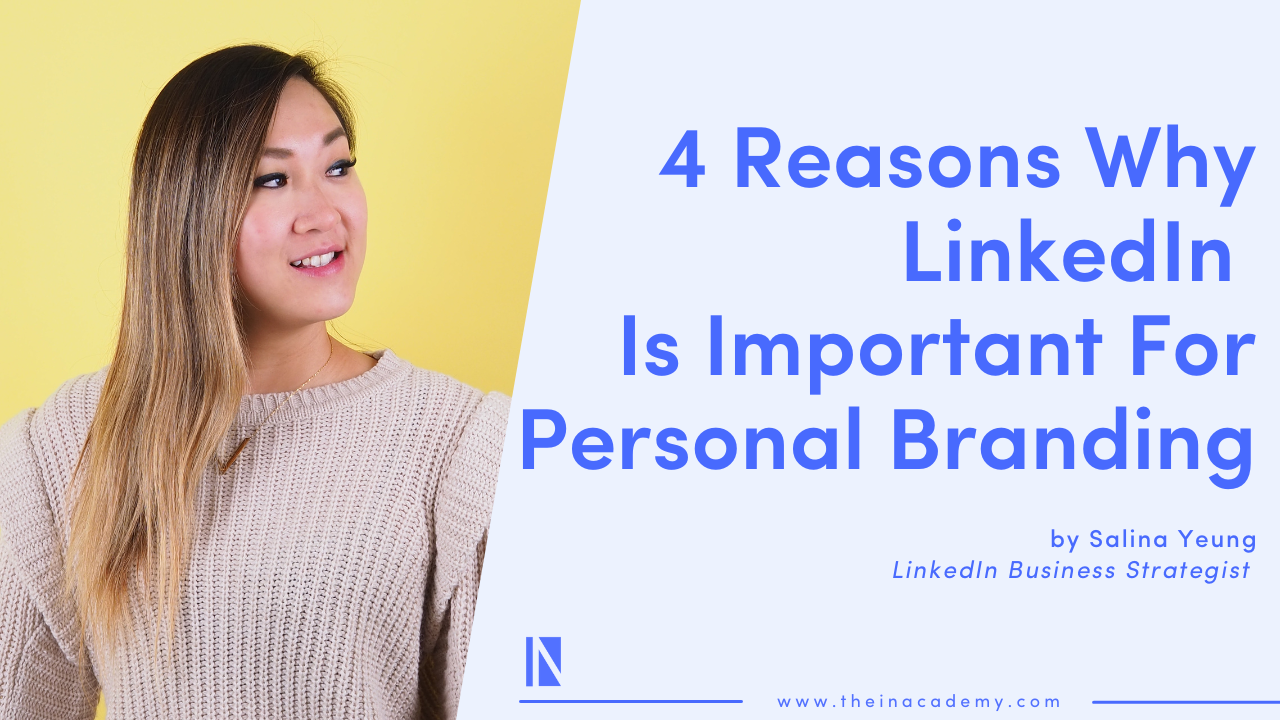 Reasons Why LinkedIn Is Important For Personal Branding