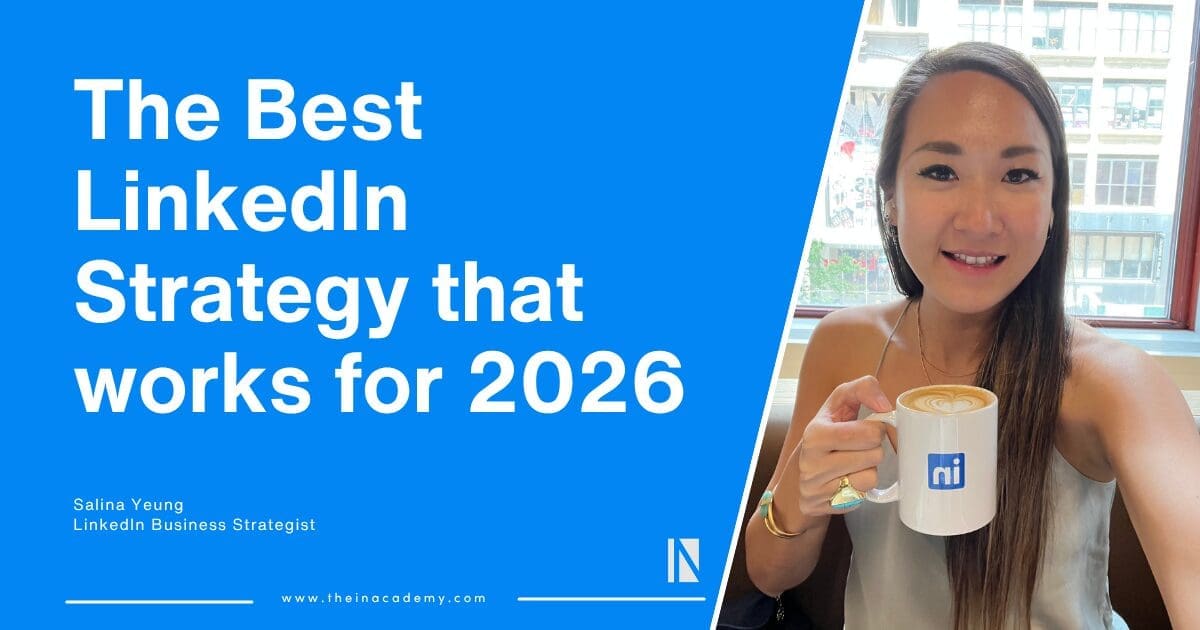 The Best LinkedIn Strategy that Works for 2026 | You Should Know